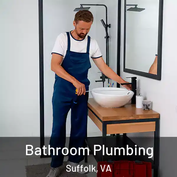  Bathroom Plumbing Suffolk, VA