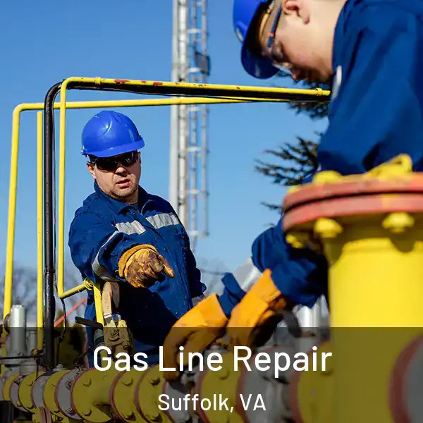  Gas Line Repair Suffolk, VA