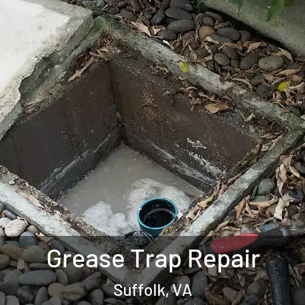  Grease Trap Repair Suffolk, VA