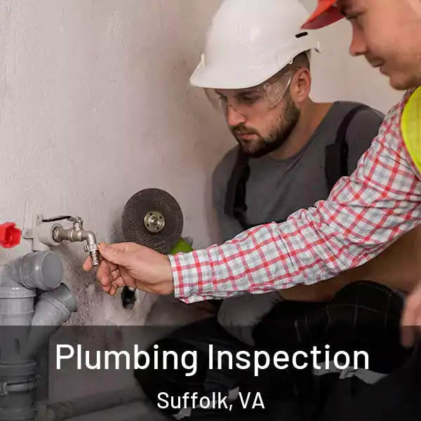  Plumbing Inspection Suffolk, VA