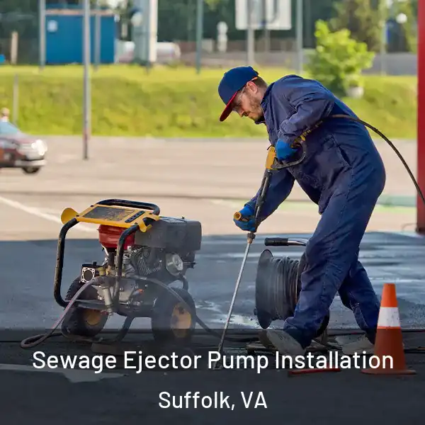  Sewage Ejector Pump Installation Suffolk, VA