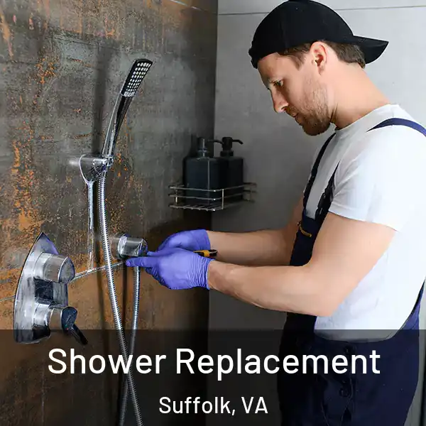  Shower Replacement Suffolk, VA