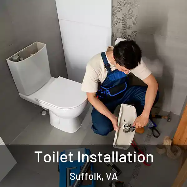 Toilet Installation Suffolk, VA