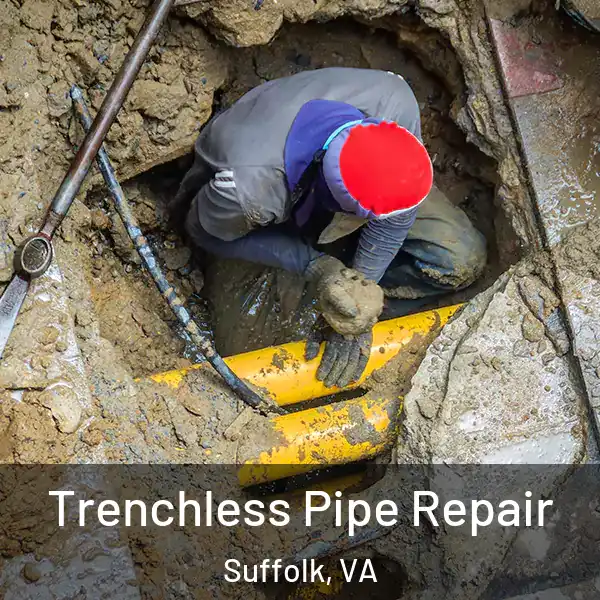  Trenchless Pipe Repair Suffolk, VA