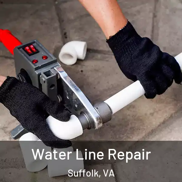  Water Line Repair Suffolk, VA